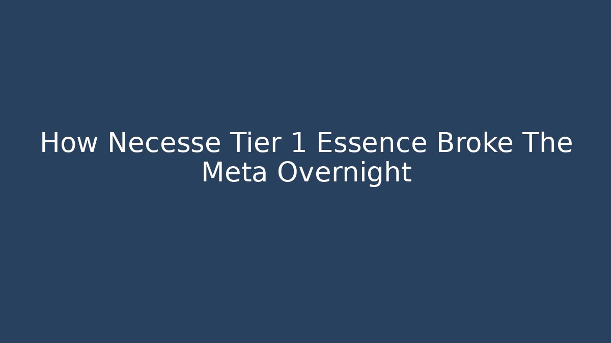 How Necesse Tier 1 Essence Broke The Meta Overnight
