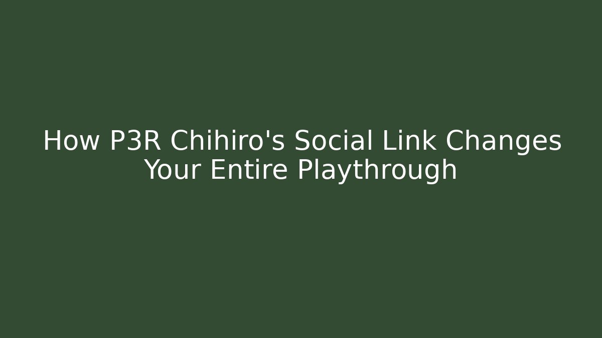 How P3R Chihiro's Social Link Changes Your Entire Playthrough
