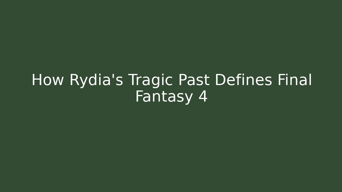 How Rydia's Tragic Past Defines Final Fantasy 4 - Critter Realm