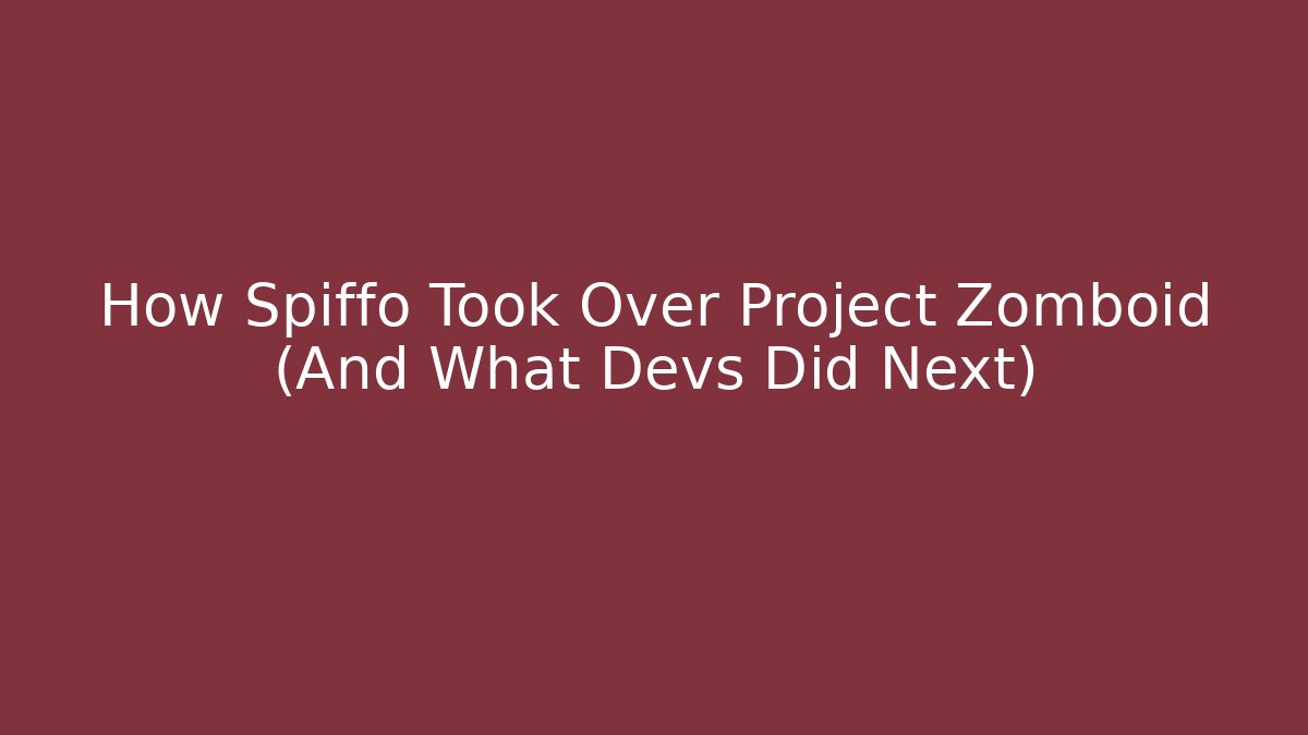How Spiffo Took Over Project Zomboid (And What Devs Did Next)
