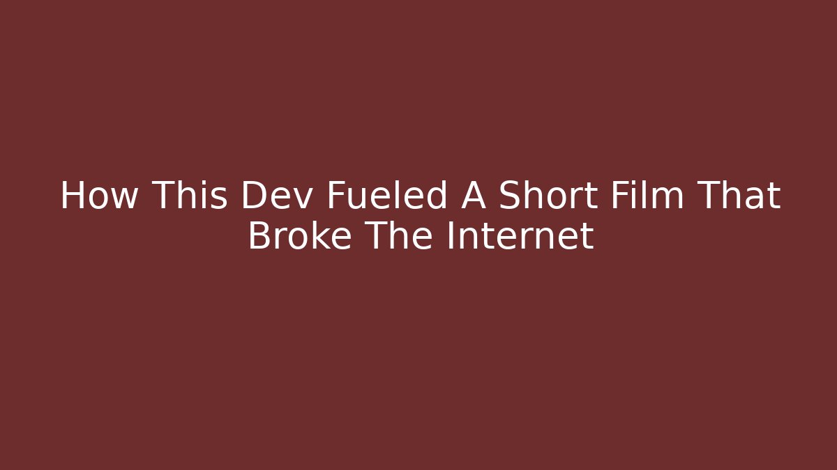 How This Dev Fueled A Short Film That Broke The Internet - Critter Realm