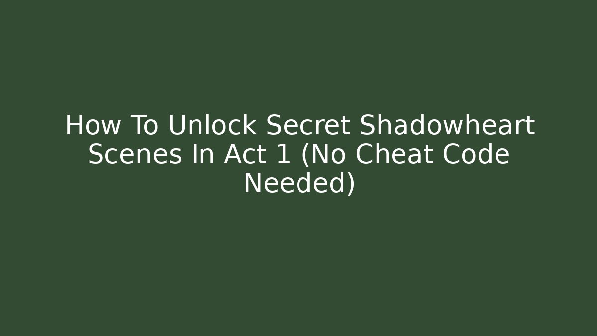 How To Unlock Secret Shadowheart Scenes In Act 1 (No Cheat Code Needed) - Critter Realm
