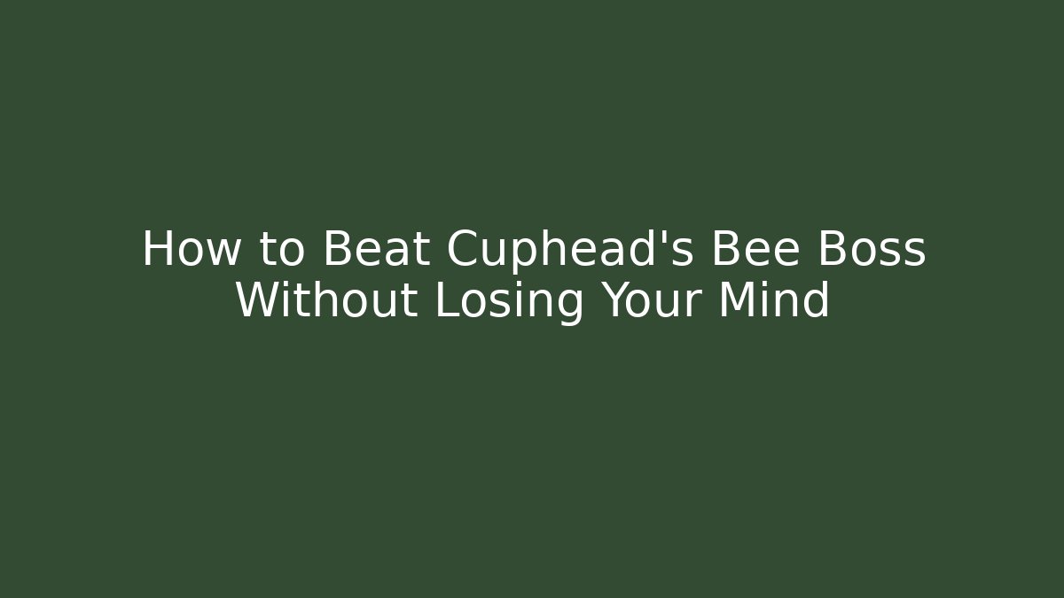 How to Beat Cuphead's Bee Boss Without Losing Your Mind