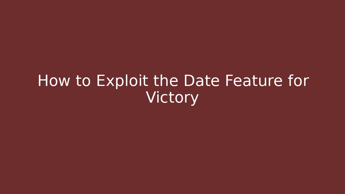 How to Exploit the Date Feature for Victory - Critter Realm