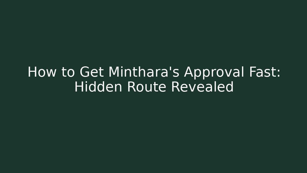 How to Get Minthara's Approval Fast: Hidden Route Revealed