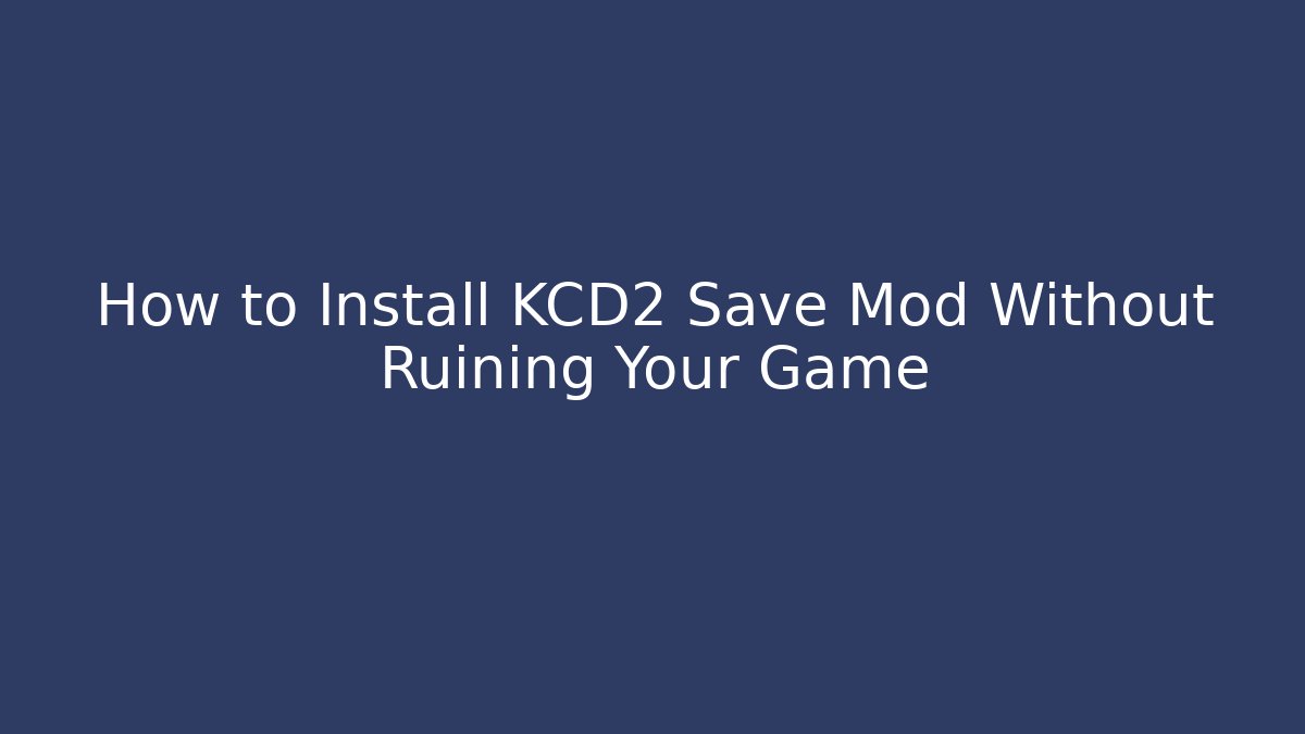 How to Install KCD2 Save Mod Without Ruining Your Game
