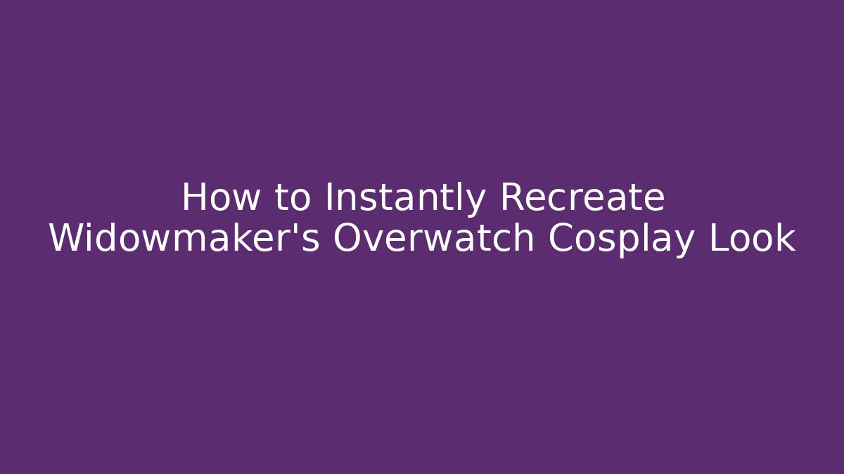How to Instantly Recreate Widowmaker’s Overwatch Cosplay Look