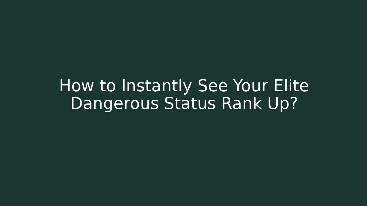 How to Instantly See Your Elite Dangerous Status Rank Up?