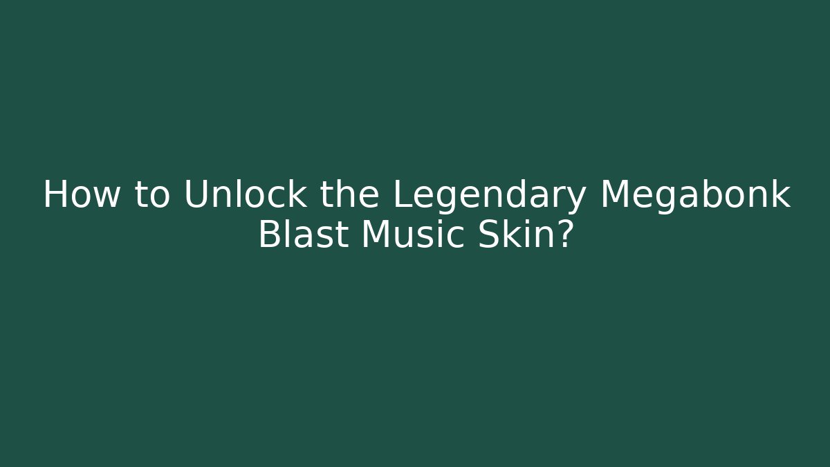 How to Unlock the Legendary Megabonk Blast Music Skin?