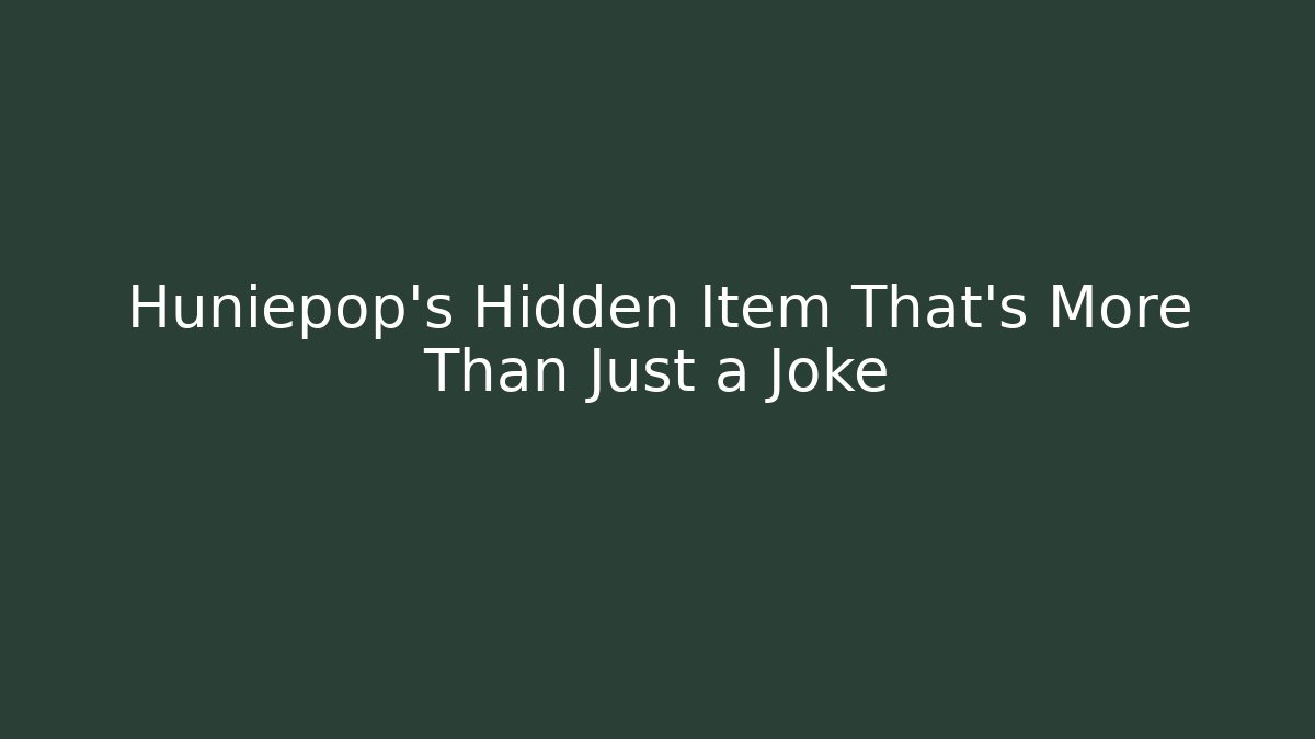 Huniepop's Hidden Item That’s More Than Just a Joke