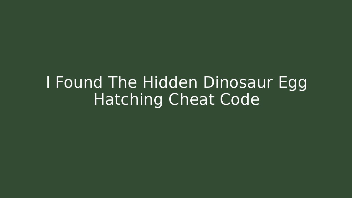 I Found The Hidden Dinosaur Egg Hatching Cheat Code - Critter Realm