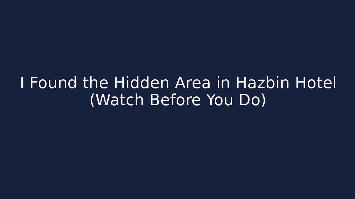 I Found the Hidden Area in Hazbin Hotel (Watch Before You Do)