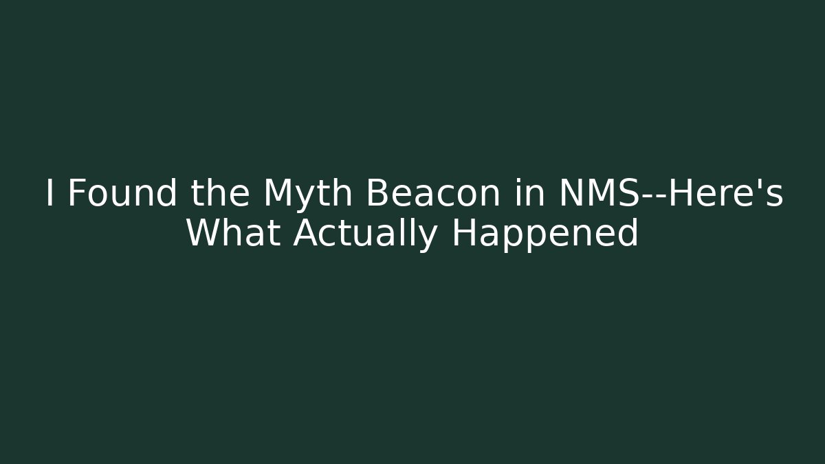 I Found the Myth Beacon in NMS—Here's What Actually Happened - Critter Realm