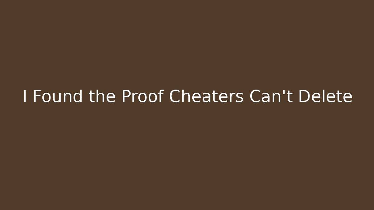 I Found the Proof Cheaters Can't Delete - Critter Realm