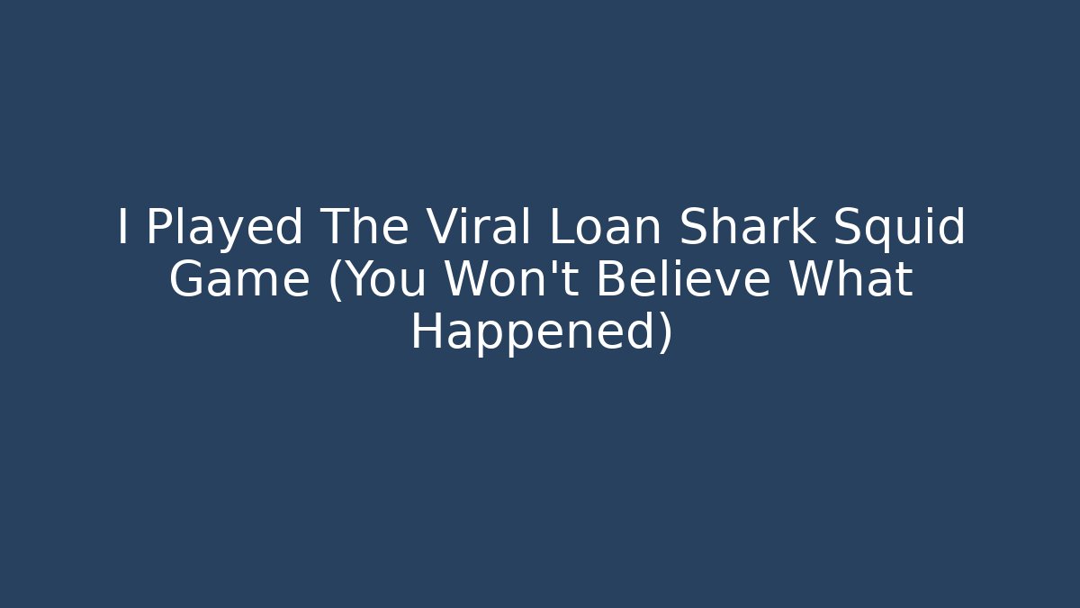 I Played The Viral Loan Shark Squid Game (You Won't Believe What Happened) - Critter Realm