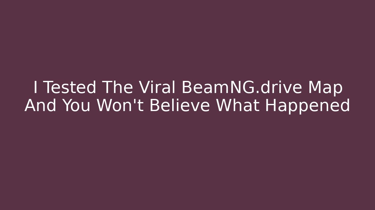 I Tested The Viral BeamNG.drive Map And You Won't Believe What Happened - Critter Realm
