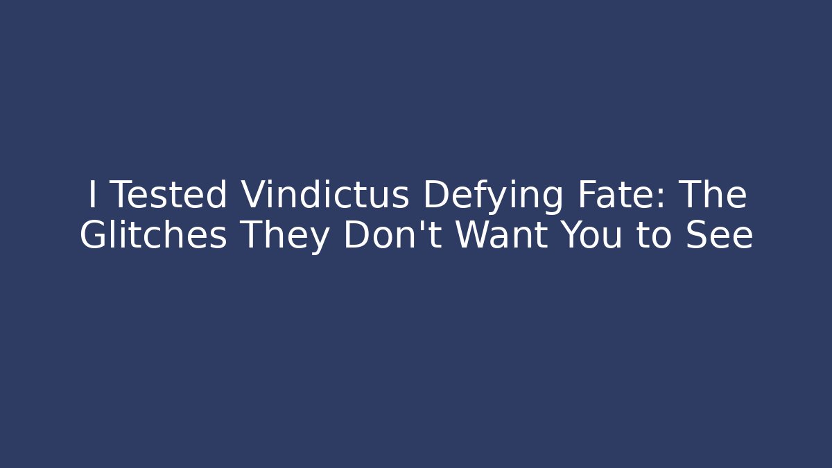 I Tested Vindictus Defying Fate: The Glitches They Don't Want You to See