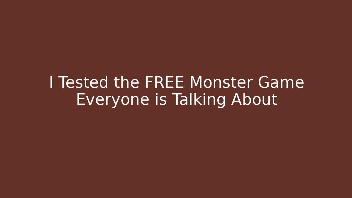 I Tested the FREE Monster Game Everyone is Talking About