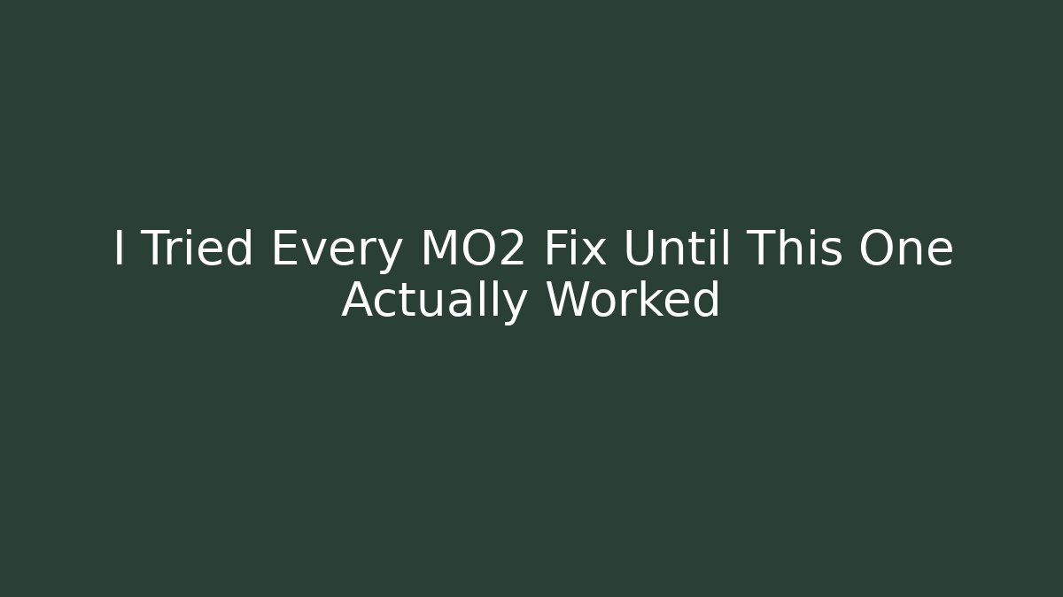 I Tried Every MO2 Fix Until This One Actually Worked