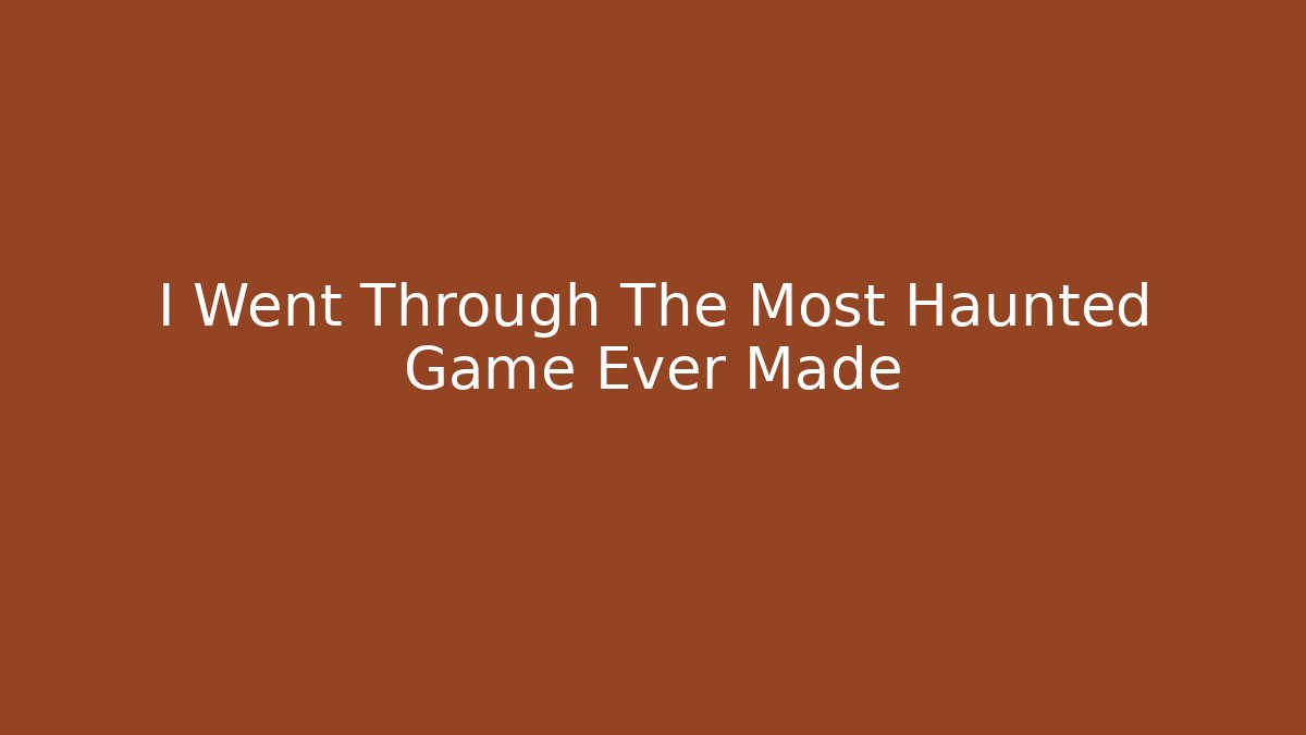 I Went Through The Most Haunted Game Ever Made - Critter Realm