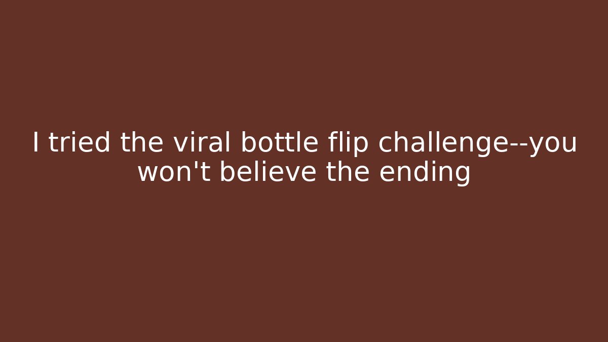 I tried the viral bottle flip challenge—you won’t believe the ending