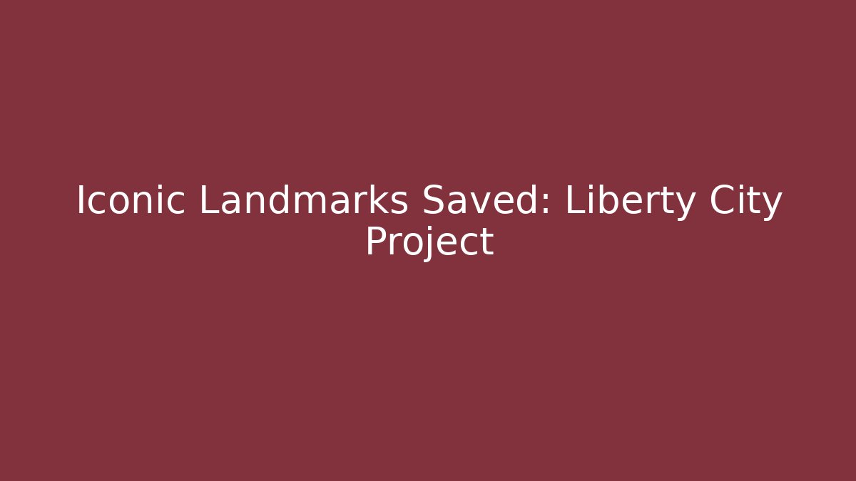 Iconic Landmarks Saved: Liberty City Project - Critter Realm