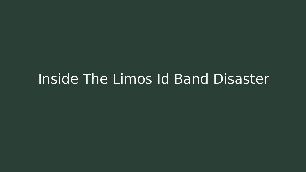 Inside The Limos Id Band Disaster - Critter Realm