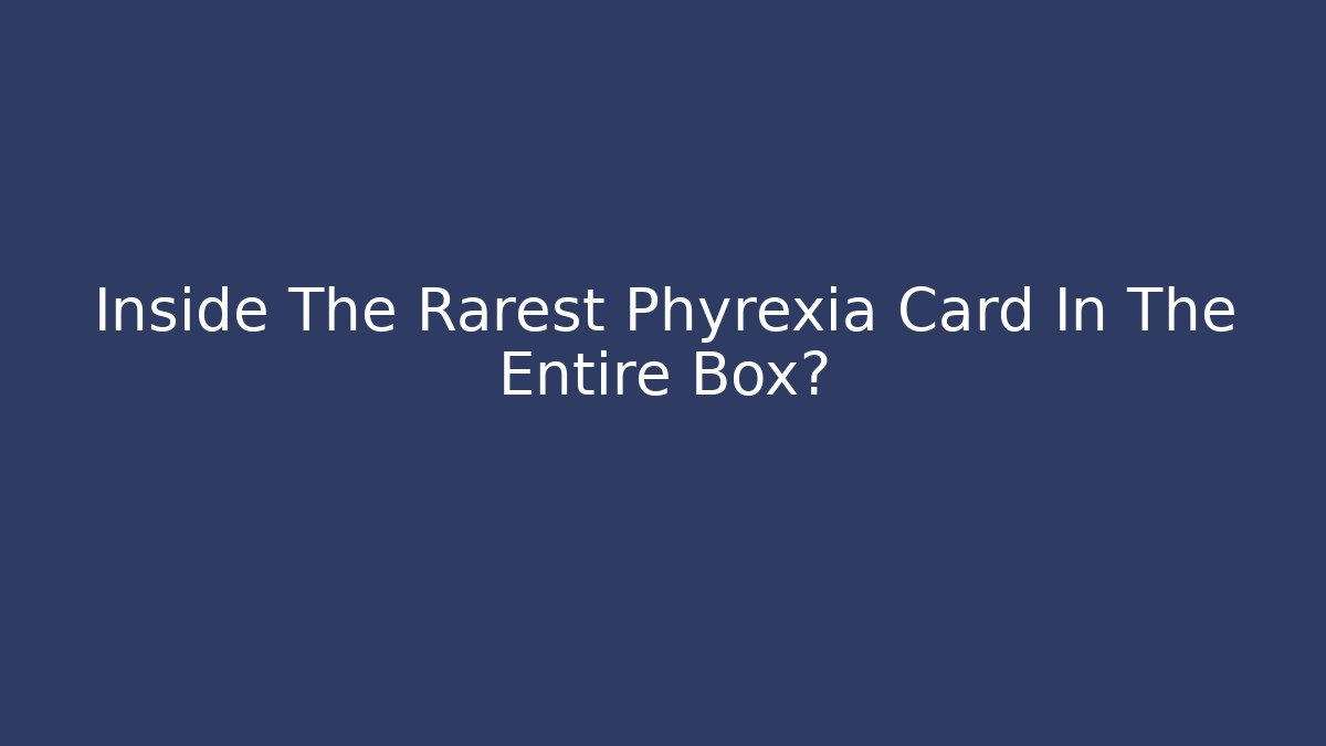 Inside The Rarest Phyrexia Card In The Entire Box?