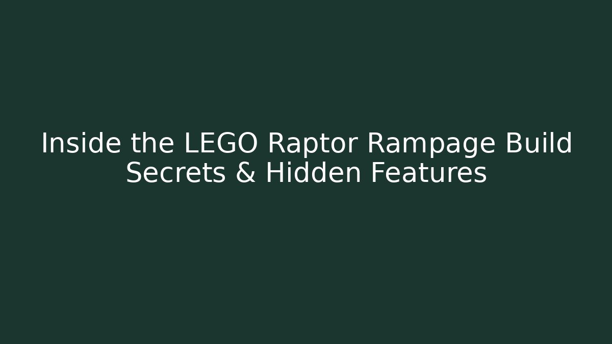 Inside the LEGO Raptor Rampage Build Secrets & Hidden Features - Critter Realm