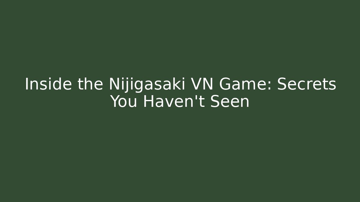 Inside the Nijigasaki VN Game: Secrets You Haven't Seen - Critter Realm