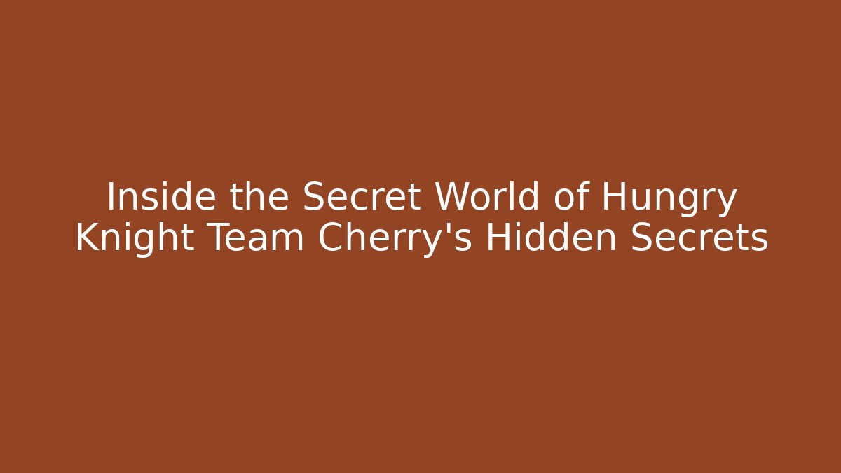 Inside the Secret World of Hungry Knight Team Cherry’s Hidden Secrets
