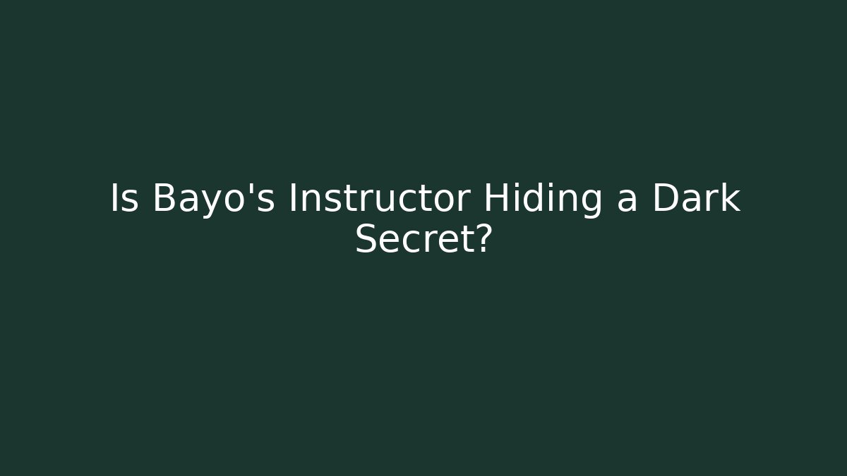 Is Bayo's Instructor Hiding a Dark Secret? - Critter Realm