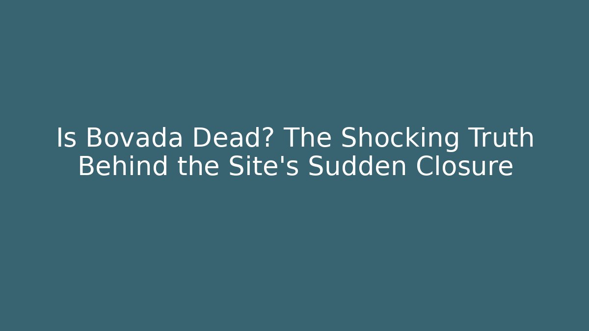 Is Bovada Dead? The Shocking Truth Behind the Site's Sudden Closure