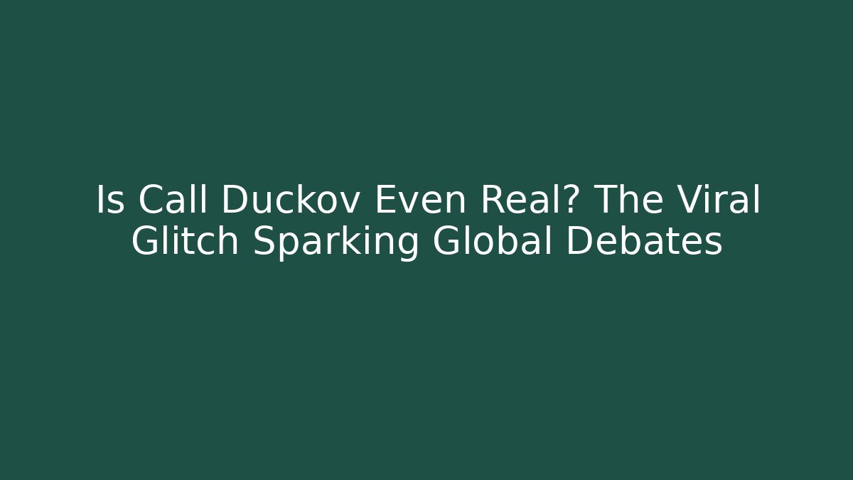 Is Call Duckov Even Real? The Viral Glitch Sparking Global Debates