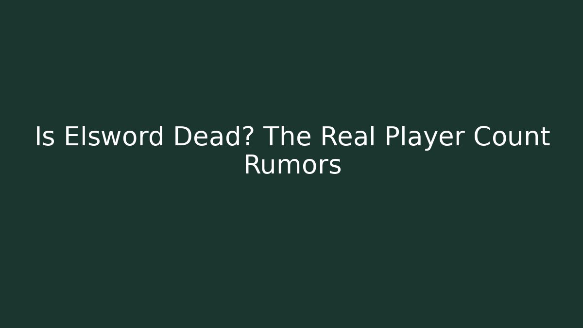 Is Elsword Dead? The Real Player Count Rumors