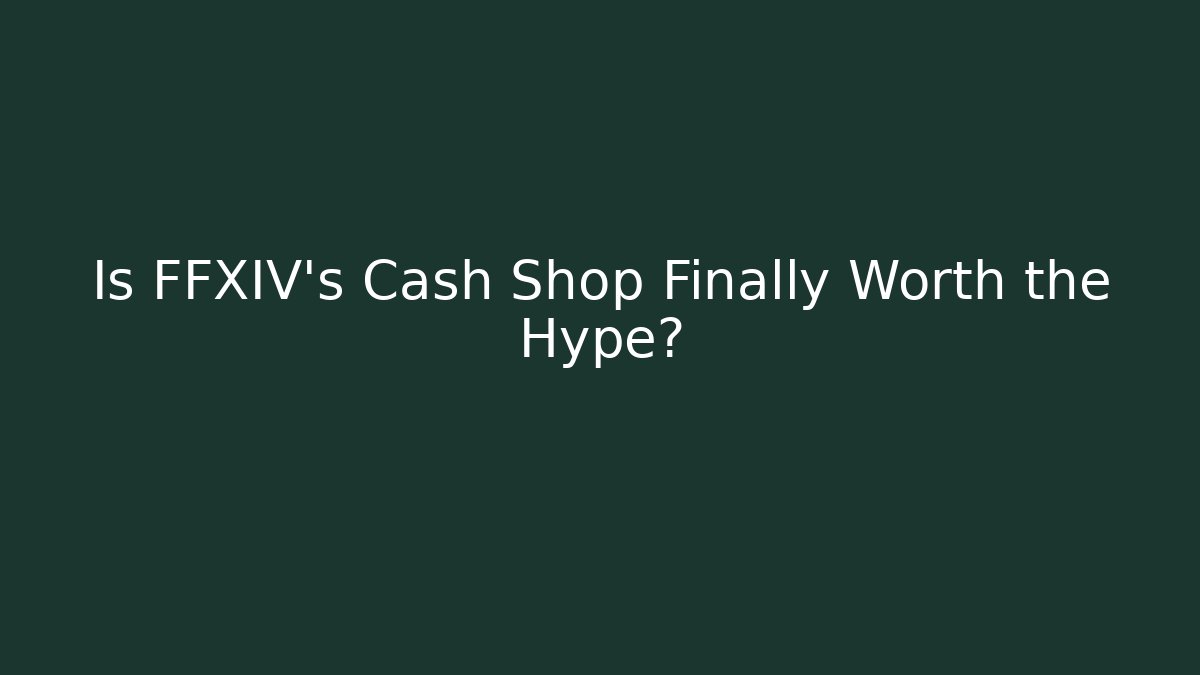 Is FFXIV's Cash Shop Finally Worth the Hype? - Critter Realm