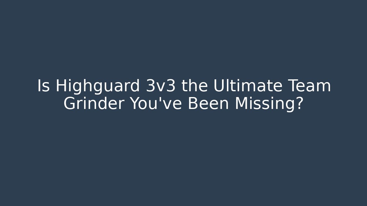 Is Highguard 3v3 the Ultimate Team Grinder You’ve Been Missing? - Critter Realm