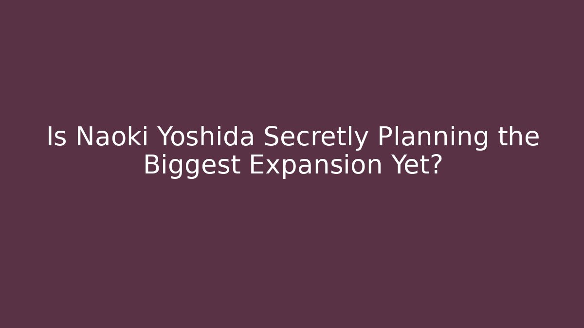 Is Naoki Yoshida Secretly Planning the Biggest Expansion Yet?