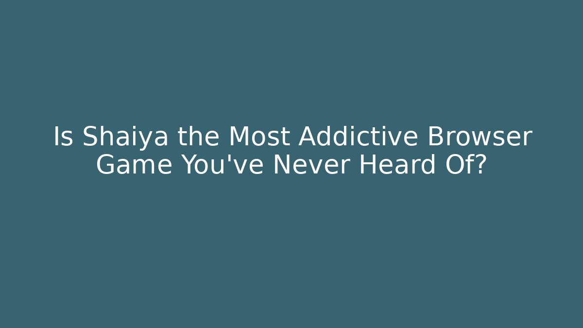Is Shaiya the Most Addictive Browser Game You’ve Never Heard Of?