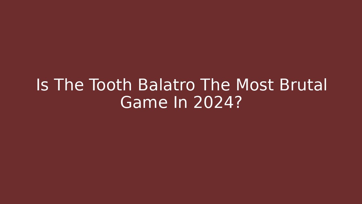 Is The Tooth Balatro The Most Brutal Game In 2024?