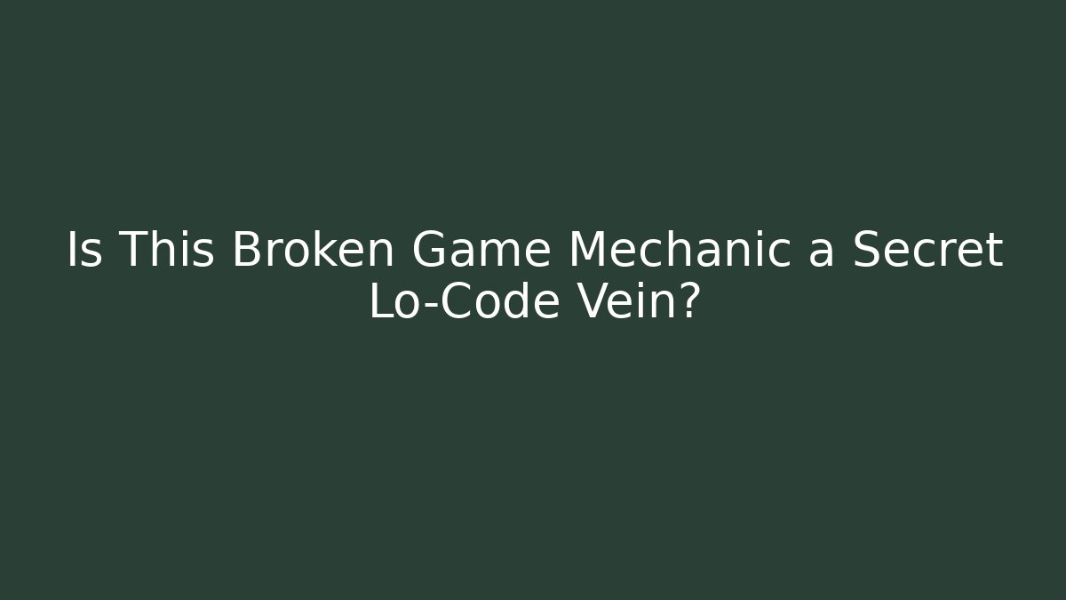 Is This Broken Game Mechanic a Secret Lo-Code Vein?