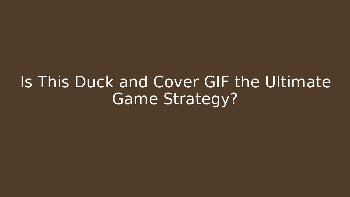 Is This Duck and Cover GIF the Ultimate Game Strategy? - Critter Realm