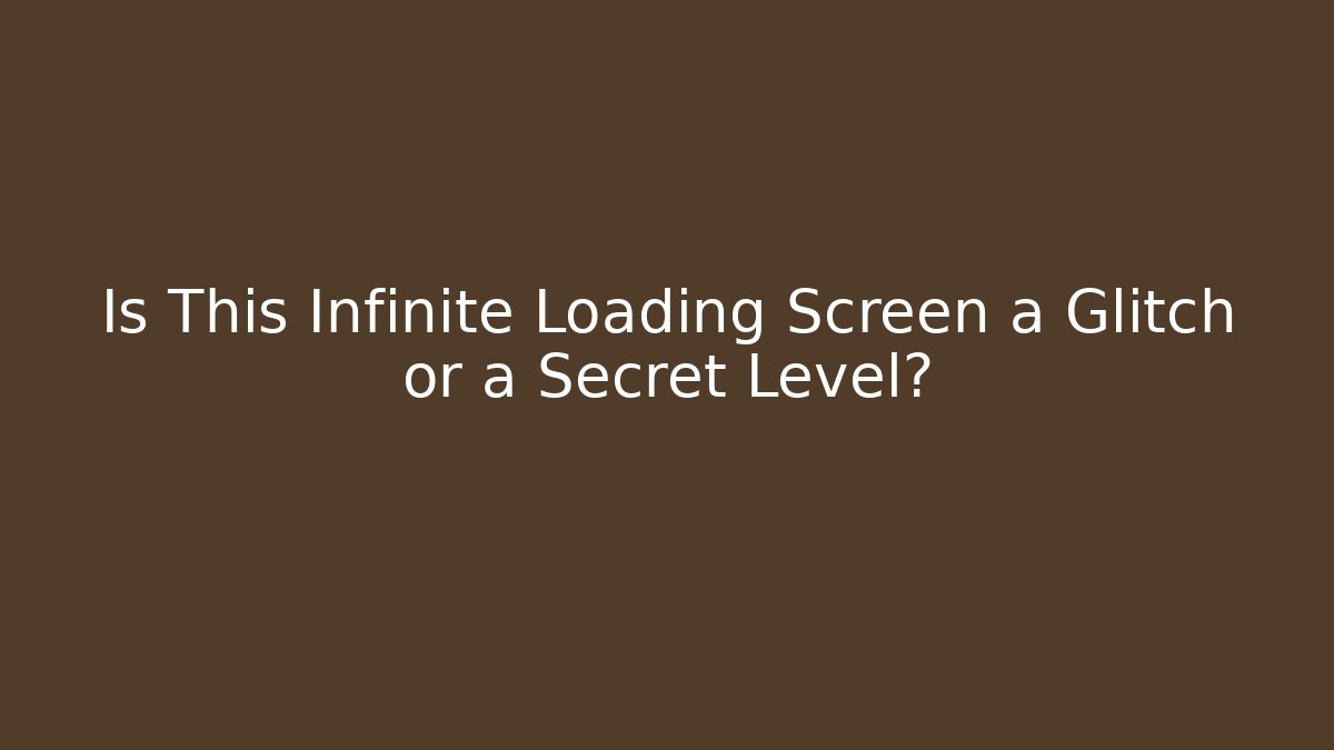 Is This Infinite Loading Screen a Glitch or a Secret Level? - Critter Realm