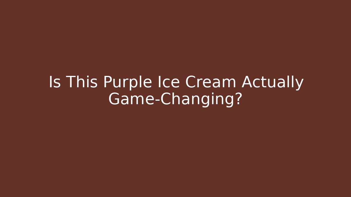 Is This Purple Ice Cream Actually Game-Changing?