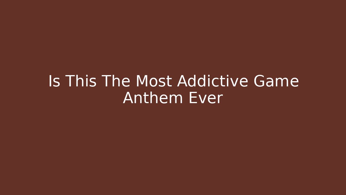 Is This The Most Addictive Game Anthem Ever - Critter Realm