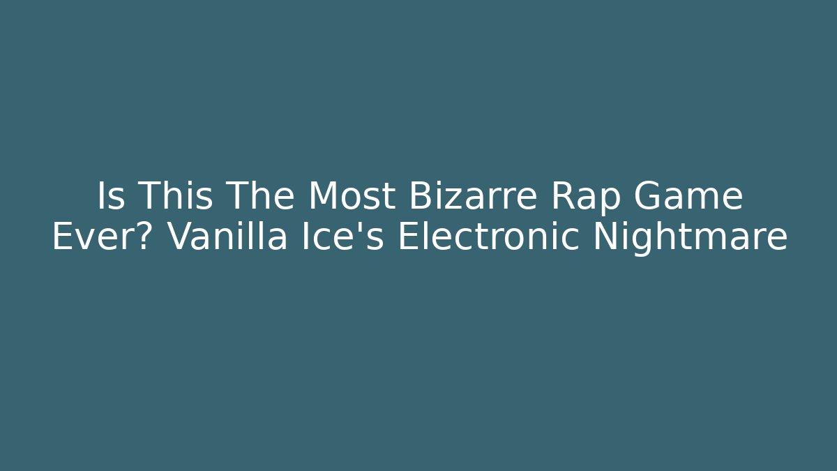 Is This The Most Bizarre Rap Game Ever? Vanilla Ice's Electronic Nightmare - Critter Realm