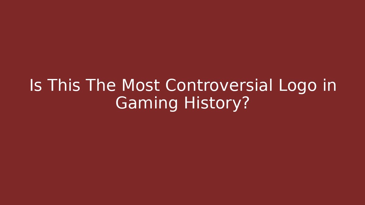 Is This The Most Controversial Logo in Gaming History?