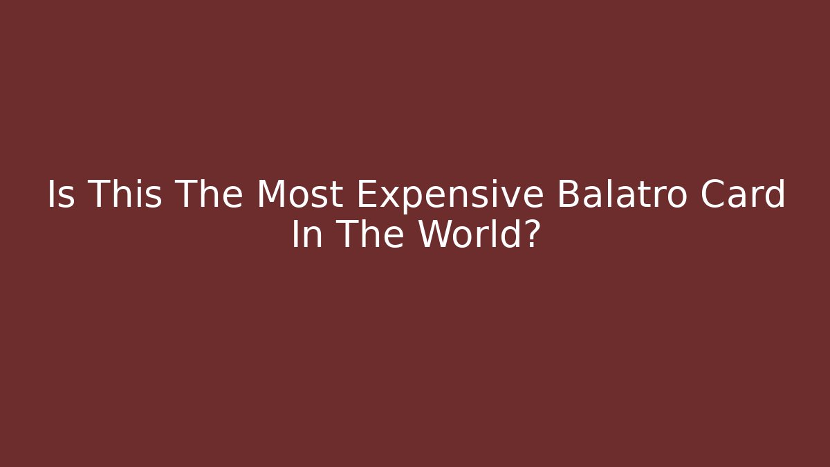 Is This The Most Expensive Balatro Card In The World?
