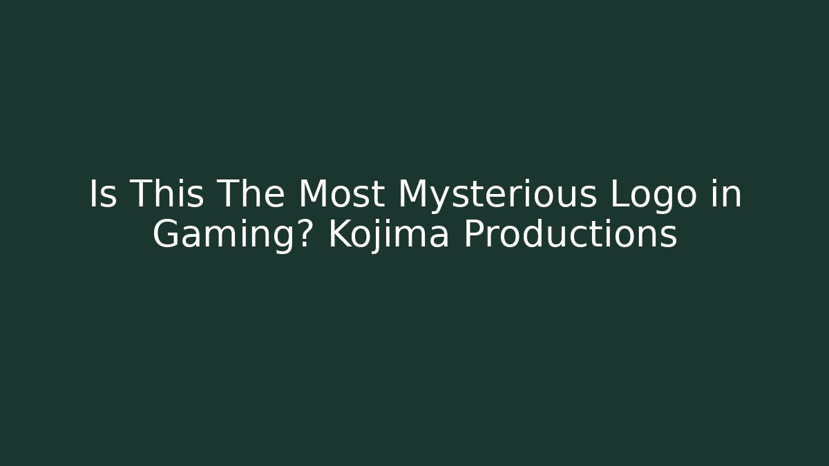 Is This The Most Mysterious Logo in Gaming? Kojima Productions - Critter Realm