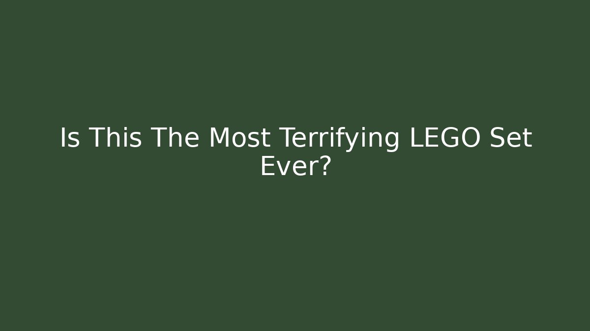 Is This The Most Terrifying LEGO Set Ever? - Critter Realm